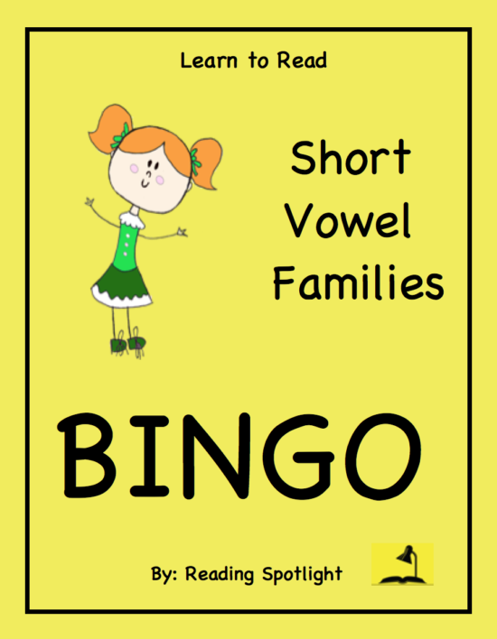 Best Bingo Short Vowel Families (LTR) Reading Spotlight